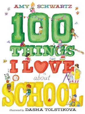 cover image of 100 Things I Love About School